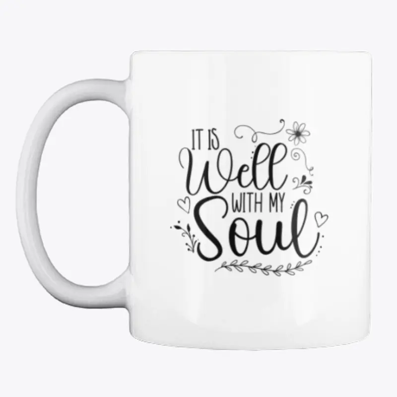 "It Is Well With Soul" Christian Quote