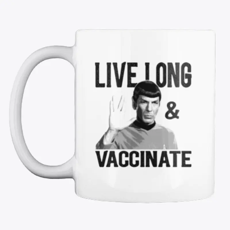 Live Long & Vaccinate