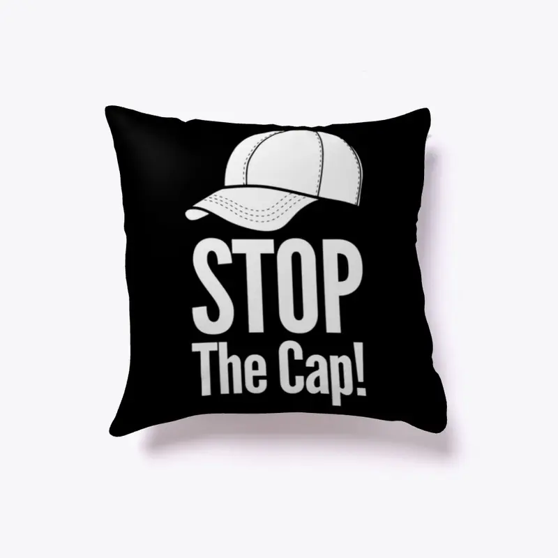 Funny MEN ONLY "Stop The Cap"