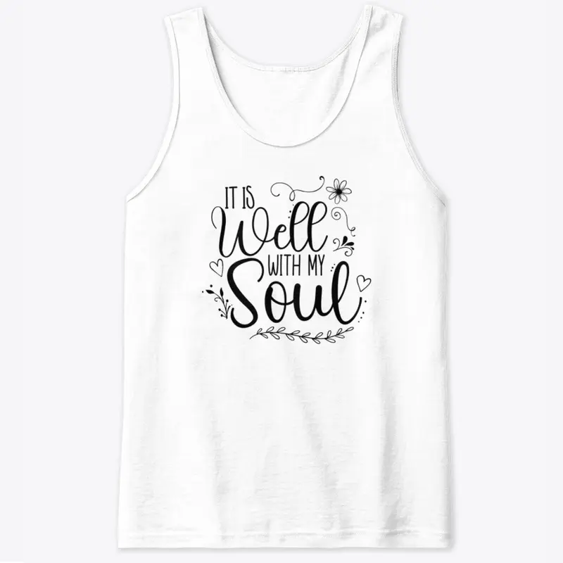 "It Is Well With Soul" Christian Quote