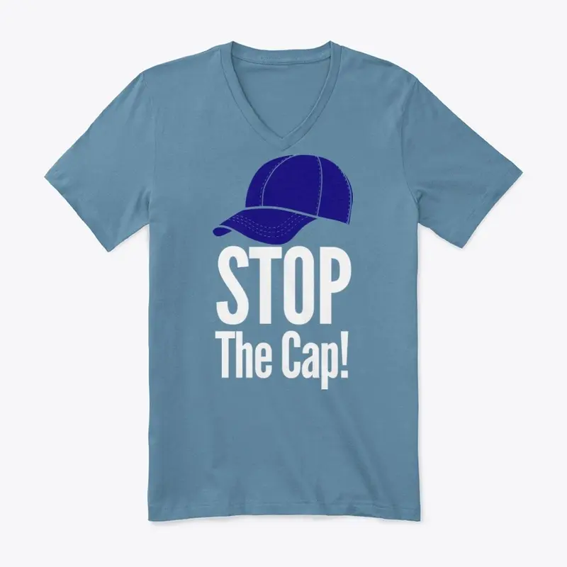 Funny MEN ONLY "Stop The Cap"