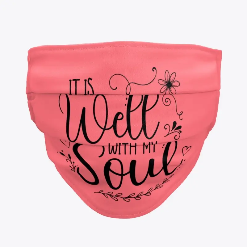 "It Is Well With Soul" Christian Quote