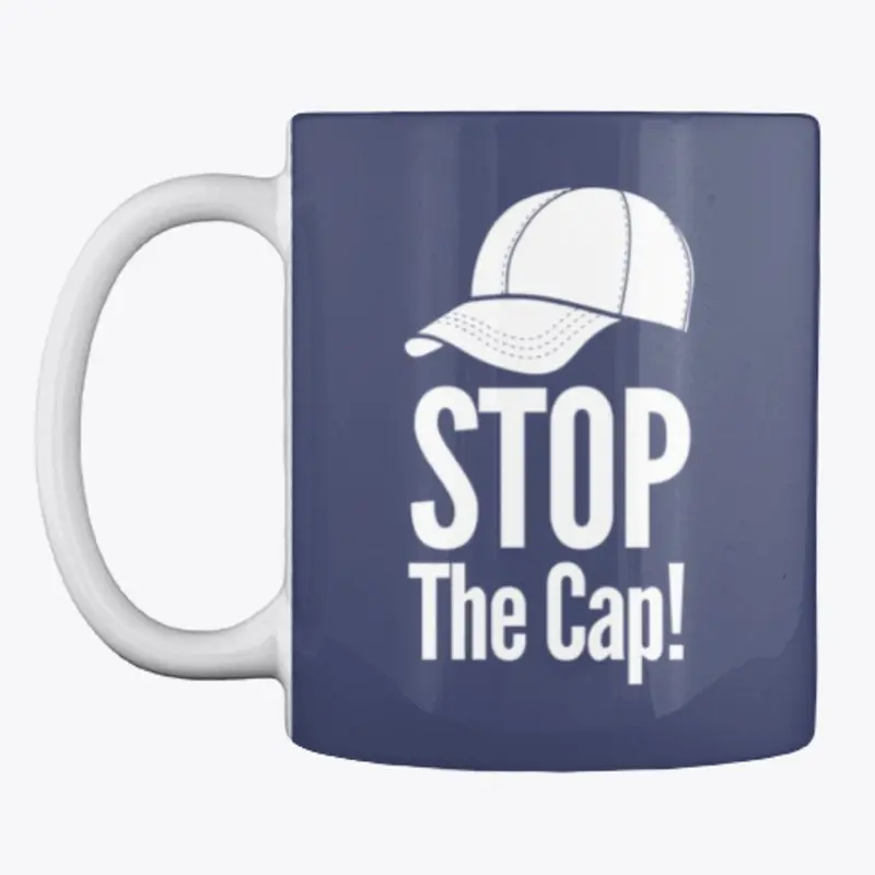 Funny MEN ONLY "Stop The Cap"